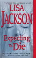 Expecting to Die: (7 An Alvarez & Pescoli Novel)