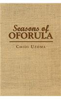 Seasons of Oforula