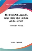 Book Of Legends, Tales From The Talmud And Midrash