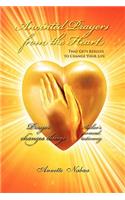 Anointed Prayers from the Heart: That Gets Results to Change Your Life(English)