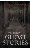 Victorian Ghost Stories
