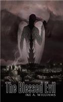 The Blessed Evil