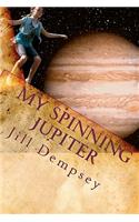 My Spinning Jupiter