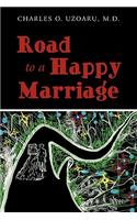 Road To a Happy Marriage