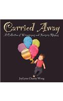 Carried Away