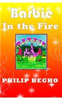 Barbie in the Fire