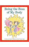 Being the Boss of My Body: (English)