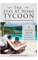 Stay At Home Tycoon