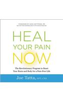 Heal Your Pain Now