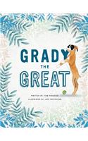 Grady the Great