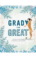 Grady the Great