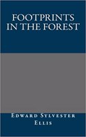 Footprints in the Forest: (English)