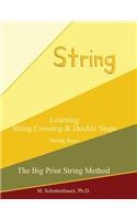Learning String Crossing and Double Stops: String Bass