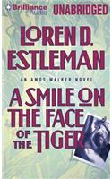 Smile on the Face of the Tiger