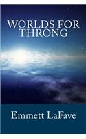 Worlds for Throng