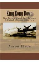 King Kong Down