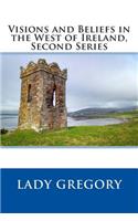 Visions and Beliefs in the West of Ireland, Second Series