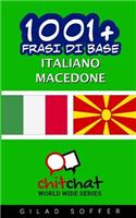 1001+ Frasi Di Base Italiano - Macedone