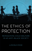 The Ethics of Protection