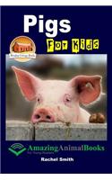 Pigs For Kids