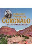 Francisco Vásquez de Coronado: An Explorer of the Southwest