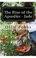 Rise of the Apostles - Jade: The Leading in