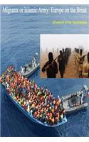 Migrants or Islamic Army