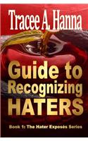 Guide to Recognizing Haters