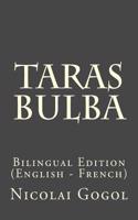 Taras Bulba: Bilingual Edition (English - French)