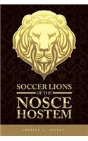 Soccer Lions of the Nosce Hostem