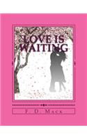 Love is Waiting