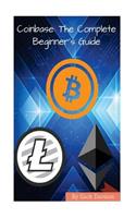 Coinbase: The Complete Beginner's Guide