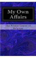 My Own Affairs