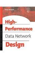 High Performance Data Network Design