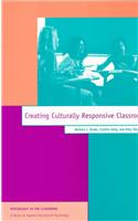 Creating Culturally Responsive Classrooms