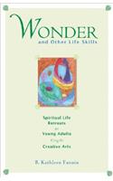 Wonder and Other Life Skills