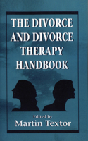 Divorce and Divorce Therapy Handbook