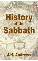 History of the Sabbath & First Day of the Week