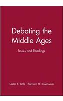 Debating the Middle Ages