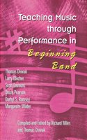 Teaching Music Through Performance in Beginning Band