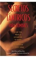 Secretos Tántricos Para Hombres