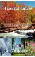 A Time and a Season