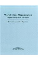 WTO Dispute Settlement Decisions: Bernan's Annotated Reporter