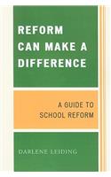 Reform Can Make a Difference