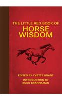 The Little Red Book of Horse Wisdom