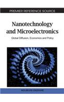 Nanotechnology and Microelectronics: Global Diffusion, Economics and Policy