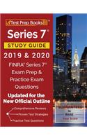 Series 7 Study Guide 2019 & 2020: FINRA Series 7 Exam Prep & Practice Exam Questions [Updated for the New Official Outline]