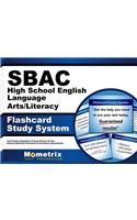Sbac High School English Language Arts/Literacy Flashcard Study System: Sbac Test Practice Questions & Exam Review for the Smarter Balanced Assessment Consortium Assessments