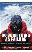 No Such Thing as Failure