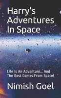 Harry's Adventures In Space